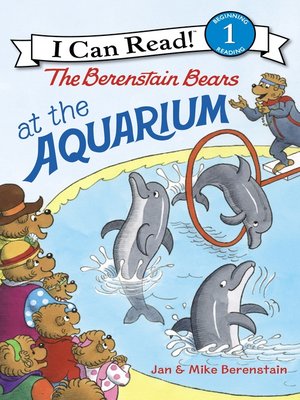 cover image of The Berenstain Bears at the Aquarium